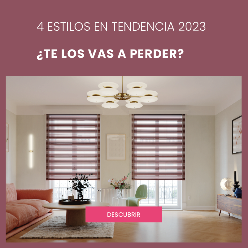 4 ESTILOS DE INTERIORISMO QUE TRIUNFARÁN EN 2023
